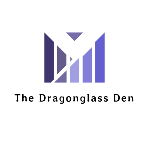 The Dragonglass Den